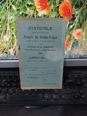 Statutele Băncii Fratele lui Ovidiu-Trajan, Greci, Romanați, Caracal 1908, 201 foto