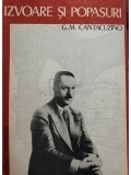 G. M. Cantacuzino - Izvoare și popasuri (editia 1977)