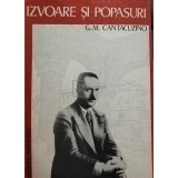 G. M. Cantacuzino - Izvoare si popasuri (Editia: 1977)