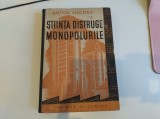 Știința distruge monopolurile. Anton Zischka. 1942