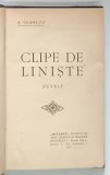 CLIPE DE LINISTE, NUVELE de A. VLAHUTA , BUC. 1907 * COTOR SI COLTAR DE PIELE