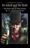 Dr Jekyll and Mr Hyde | Robert Louis Stevenson, Wordsworth Editions Ltd