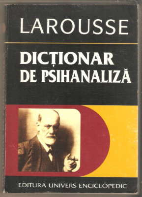 Dictionar de psihanaliza Larousse foto