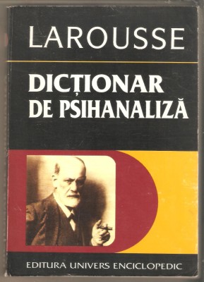 Dictionar de psihanaliza Larousse foto