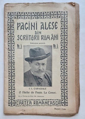 I. L. Caragiale &amp;ndash; Pagini alese din scriitorii rom&amp;acirc;ni nr. 5 &amp;ndash; Cartea Rom&amp;acirc;nească, interbelic foto
