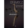 Alkonynapl&oacute; - Oravecz Imre