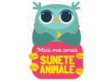 Micii mei amici - Sunete animale - Kreativ