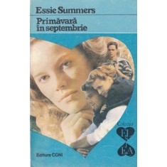 Essie Summers - Primavara in septembrie