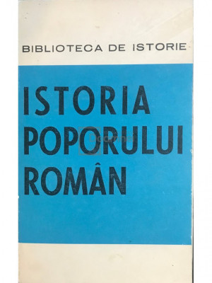 Andrei Oțetea - Istoria poporului rom&amp;acirc;n (editia 1972) foto