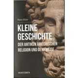 Kleine Geschichten der antiken griechischen Religion und Denkweise