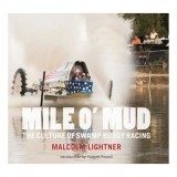 Mile O&#039; Mud