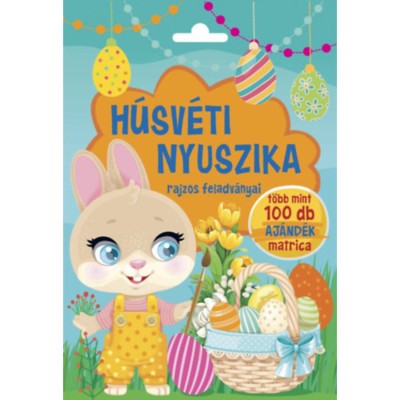 H&amp;uacute;sv&amp;eacute;ti nyuszika rajzos feladv&amp;aacute;nyai - T&amp;ouml;bb mint 100 db aj&amp;aacute;nd&amp;eacute;k matrica - B&amp;oacute;ka Fruzsina Merc&amp;eacute;desz foto