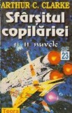 Sfarsitul copilariei si 11 nuvele