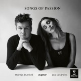 Songs of Passion | Lea Desandre, Thomas Dunford, Jupiter Ensemble