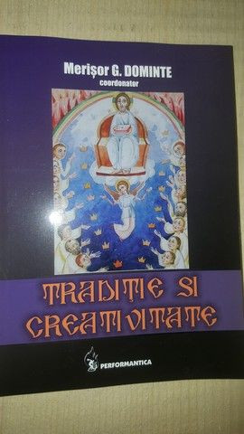 Traditie si creativitate- Merisor G.Domnite