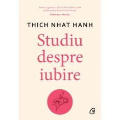 Studiu despre iubire, Thich Nhat Hanh