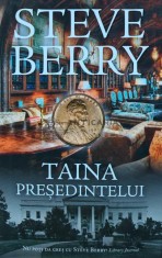 Taina presedintelui - 2016 - Steve Berry (AF44)