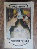 Nerantula - Panait Istrati ,538796