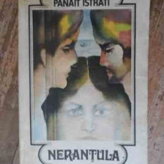 Nerantula - Panait Istrati ,538796