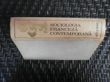 Sociologia Franceza Contemporana - Ion Aluas, Ion Dragan, 1971, 857 pagini, Romana