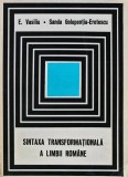 Sintaxa transformationala a limbii romane - 1969 - Emanuel Vasiliu (AS50)