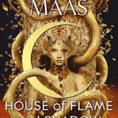 House of Flame and Shadow. Crescent City #3 - Sarah J. Maas