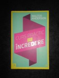 WALTER ANDERSON - CURS PRACTIC DE INCREDERE