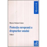 Bianca Selejan - Gutan - Protectia europeana a drepturilor omului - 120826