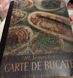 CARTE DE BUCATE M SEVASTOS 1956 VEZI DESCRIEREA !!!!