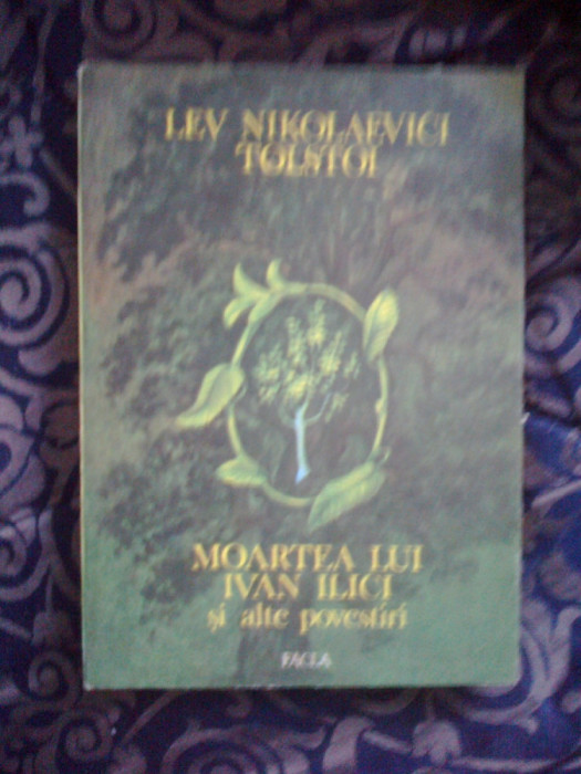 e1 Moartea lui Ivan Ilici si alte povestiri - Lev Tolstoi