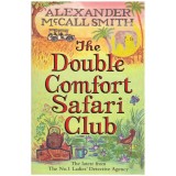 Alexander McCall Smith - The double comfort safari club - 128691