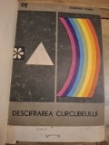 Descifrarea curcubeului - Eugen Toma/ Tabloul lui Mendeleev - Galia Gruder si alte patru lucari - (Colegat)
