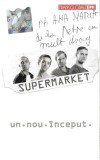 Caseta Audio Supermarket - Un Nou &Icirc;nceput - Transglobal EMI
