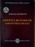 Mariana Rudareanu - Dreptul bunurilor(drepturile reale) (2006)