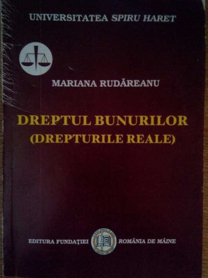 Mariana Rudareanu - Dreptul bunurilor(drepturile reale) (2006) foto