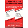 R.V. Joule, J.L. Beauvois - Tratat de manipulare. Strategii