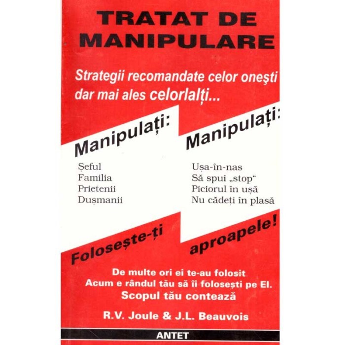 R.V. Joule, J.L. Beauvois - Tratat de manipulare. Strategii
