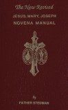 Jesus, Mary, Joseph Novena Manual