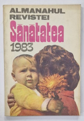 ALMANAHUL REVISTEI SANATATEA , 1983 foto