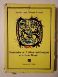 Arthur und Albert Schott - Rumanische Volkserzahlungen aus dem Banat (1976)