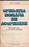 Eugen Bantea - Operatia romana de acoperire. Septembrie 1944 in sud-vestul, Militara
