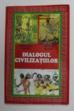 DIALOGUL CIVILIZATIILOR de GEORGES POPPS si ARTHUR BLAKE , VOLUMUL II , ANII &#039;90