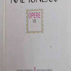 Nae Ionescu - Opere, vol. VII