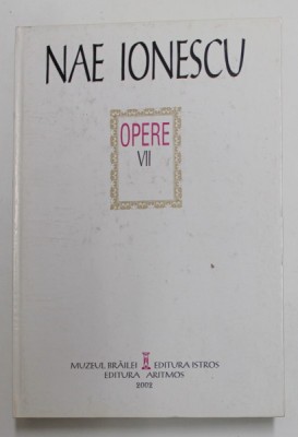 Nae Ionescu - Opere, vol. VII. foto