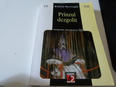 Prinzul dezgolit -- William Burroughs foto