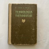 Ioan S. Trifu - Tehnologia uscarii si fermentarii tutunului - 1958