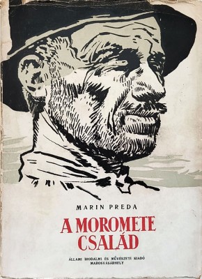 Marin Preda &amp;ndash; A Moromete csal&amp;aacute;d foto