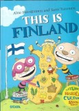 This is Finland Aino Havukainen Editura Otava An 2019 48 Pagini Coperta Cartonata Literatura Straina Cadou Cititori