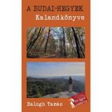 A Budai-hegyek kalandk&ouml;nyve - Balogh Tam&aacute;s
