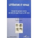 Valerie Berty - Litterature et voyage (Editia: 2001)